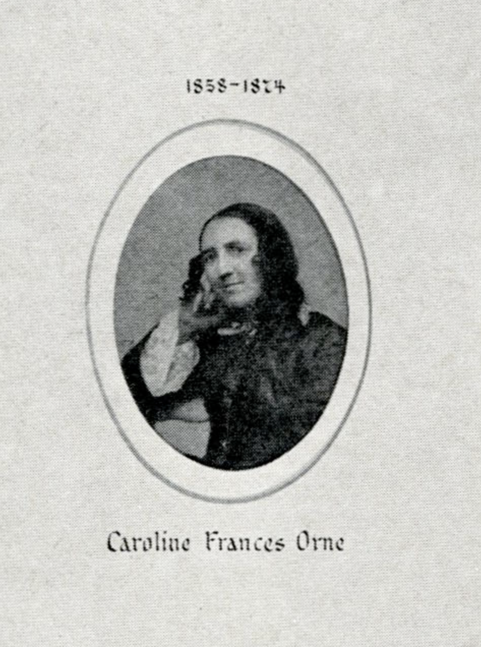 Caroline Frances Orne (1818-1905) – Mount Auburn Cemetery